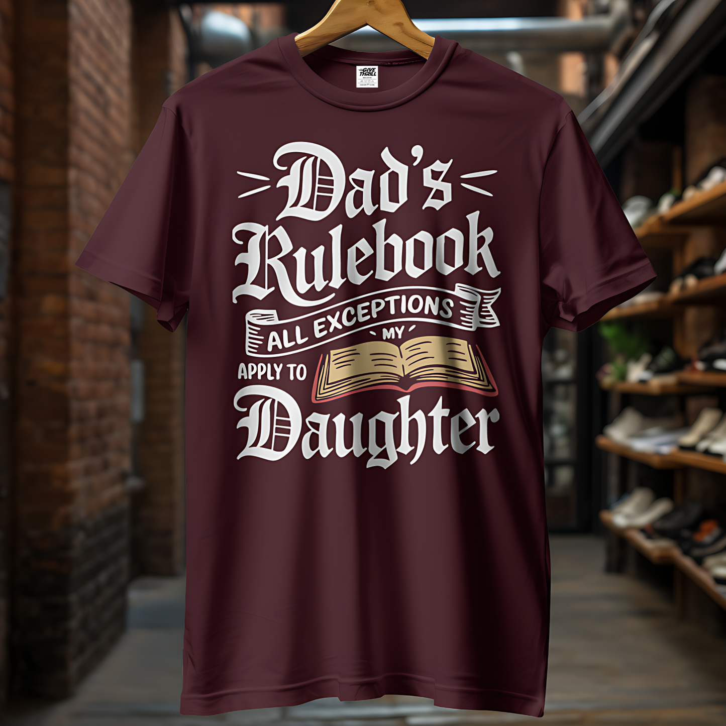 Dad's Rulebook - No Exceptions for Daughter - Half Sleeve T-Shirt